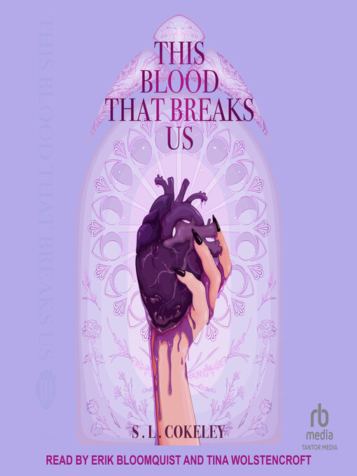 Title details for This Blood that Breaks Us by S.L. Cokeley - Available